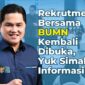 7 Tips Memperoleh Peluang Kerja di BUMN, Nomor 2 Perhatikan Kualifikasi yang Dibutuhkan