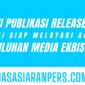Jasasiaranpers.com Siap Publikasikan Press Release Berita Khusus Ekonomi dan Bisnis, 10 Media Rp3 Juta Saja