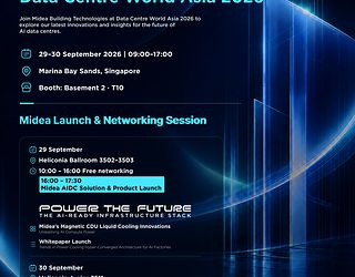 Midea Perkenalkan “Power-Cooling Hyperconvergence Architecture” Pertama di Industri di Ajang Data Center World Asia 2026